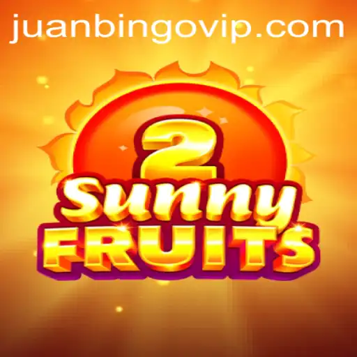 Exploring the Joy of SunnyFruits2 with JUANBINGO